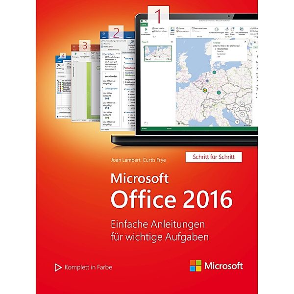 Microsoft Office 2016 (Microsoft Press) / Schritt für Schritt, Joan Lambert, Curtis Frye