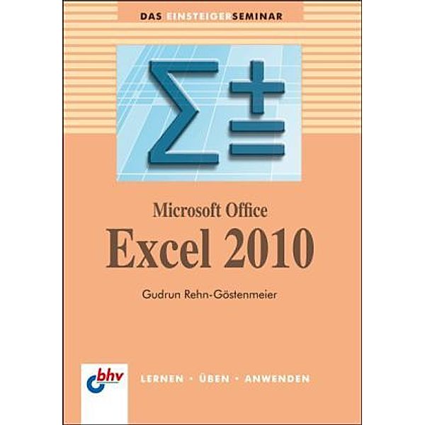 Microsoft Office Excel 2010, Gudrun Rehn-Göstenmeier