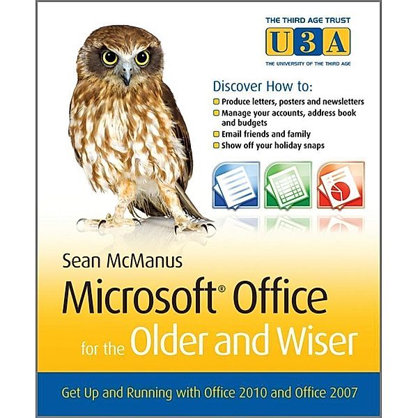 Microsoft Office for the Older and Wiser, Sean McManus