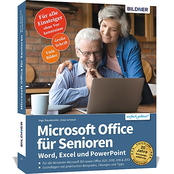 Microsoft Office für Senioren - Word, Excel und PowerPoint, Inge Baumeister, Anja Schmid