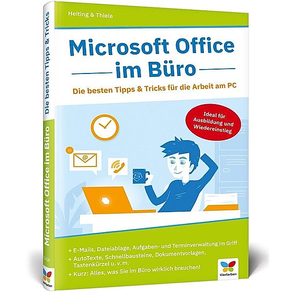 Microsoft Office im Büro, Mareile Heiting, Carsten Thiele