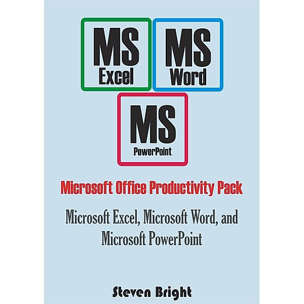 Microsoft Office Productivity Pack, Steven Bright