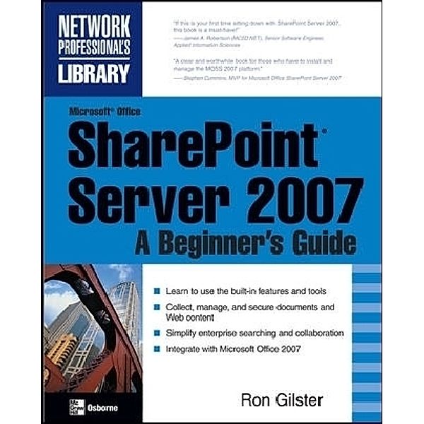 Microsoft Office Sharepoint Server 2007, Ron Gilster