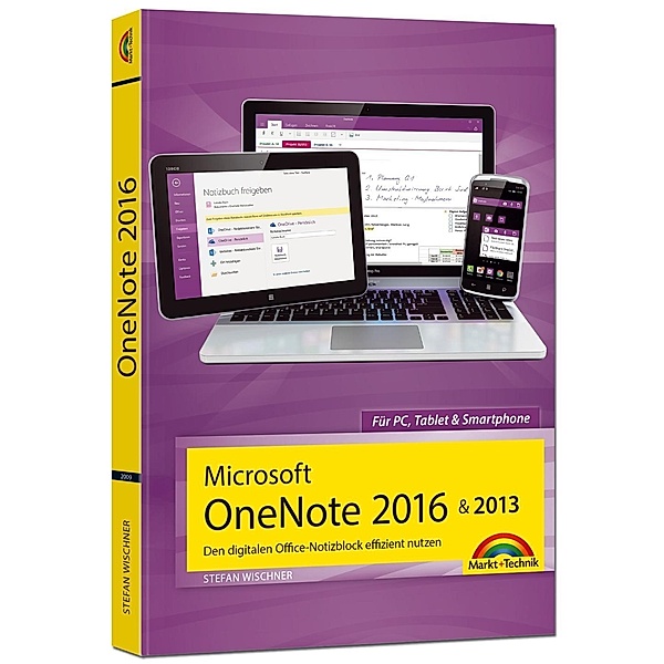 Microsoft OneNote 2016 & 2013, Stefan Wischner