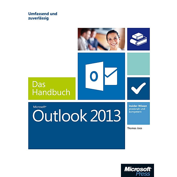 Microsoft Outlook 2013 - Das Handbuch, Thomas Joos