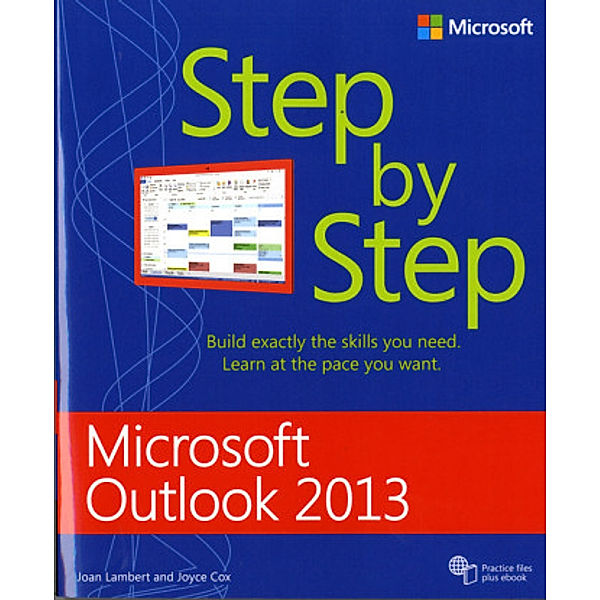 Microsoft® Outlook® 2013 Step by Step, Joyce Cox, Joan Lambert