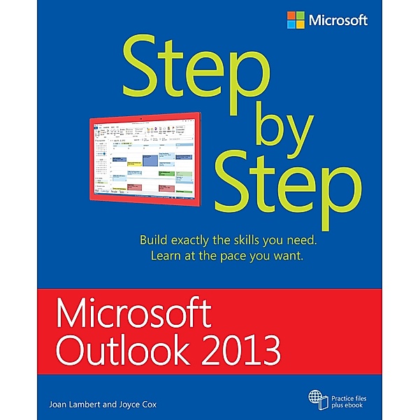 Microsoft Outlook 2013 Step by Step, Joan Lambert, Joyce Cox