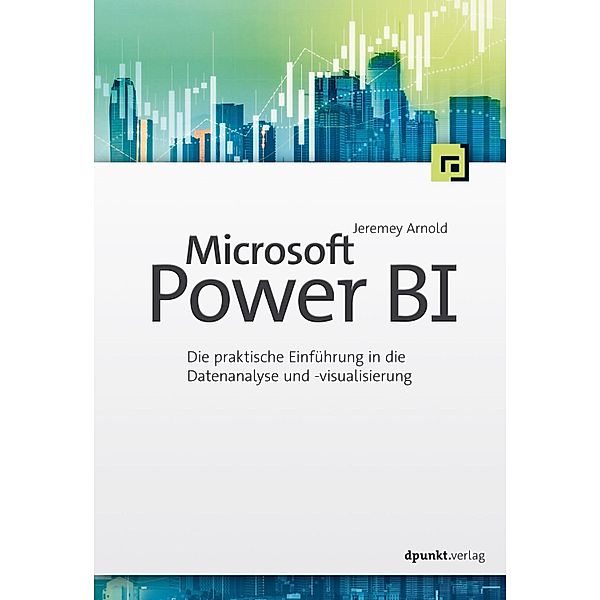 Microsoft Power BI, Jeremey Arnold