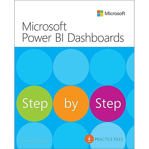 Microsoft Power BI Dashboards Step by Step, Errin O'Connor