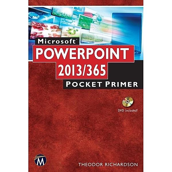 Microsoft PowerPoint 2013/365 / Pocket Primer, Richardson