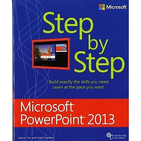 Microsoft® PowerPoint® 2013 Step by Step, Joyce Cox, Joan Lambert