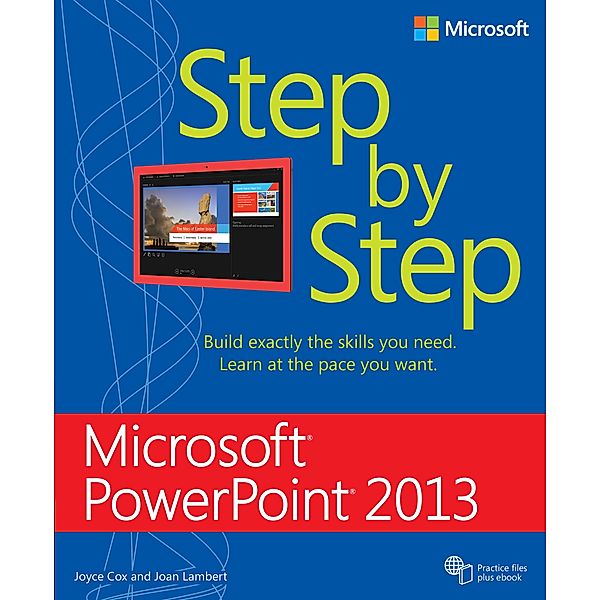 Microsoft PowerPoint 2013 Step by Step, Joan Lambert, Joyce Cox