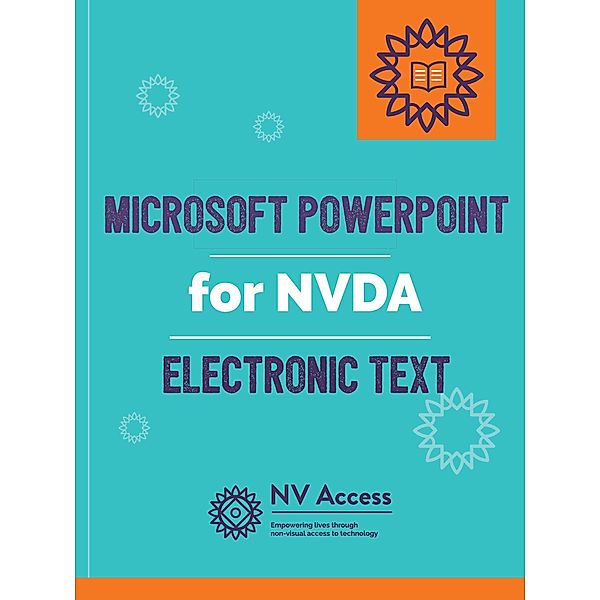 Microsoft PowerPoint for NVDA, Nv Access