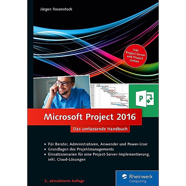 Microsoft Project 2016 / Rheinwerk Computing, Jürgen Rosenstock