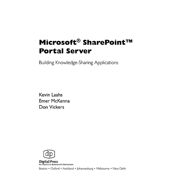 Microsoft SharePoint Portal Server, Kevin Laahs, Emer McKenna, Don Vickers