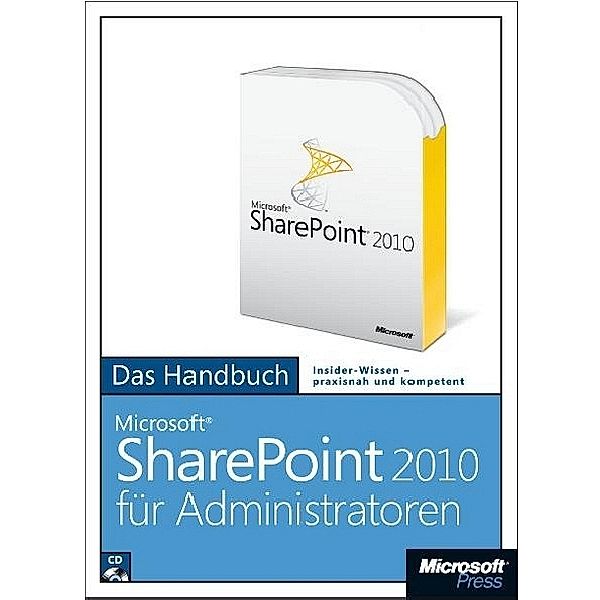 Microsoft SharePoint Server 2010 für Administratoren - Das Handbuch, m. 1 CD-ROM, Hansevision, Wojciech Micka