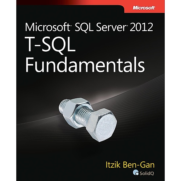 Microsoft SQL Server 2012 High-Performance T-SQL Using Window Functions, Itzik Ben-Gan