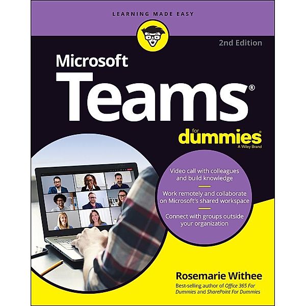 Microsoft Teams For Dummies, Rosemarie Withee