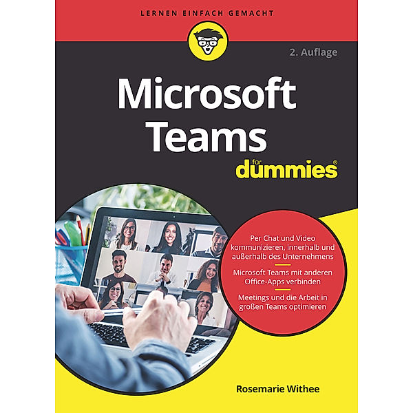 Microsoft Teams für Dummies, Rosemarie Withee