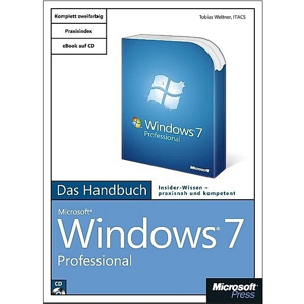 Microsoft Windows 7 Professional - Das Handbuch, m. CD-ROM, Tobias Weltner