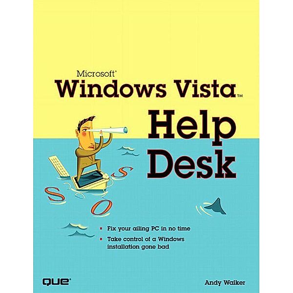 Microsoft Windows Vista Help Desk, Andy Walker