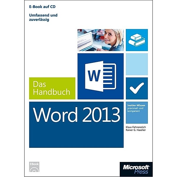 Microsoft Word 2013 - Das Handbuch, Klaus Fahnenstich, Rainer G. Haselier