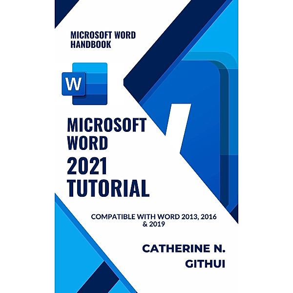 Microsoft Word 2021 Tutorial, Just Catherine
