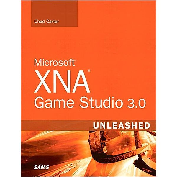 Microsoft XNA Game Studio 3.0 Unleashed, Chad Carter
