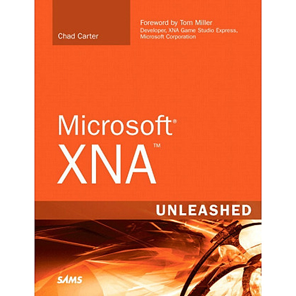 Microsoft XNA Unleashed, w. CD-ROM, Chad Carter