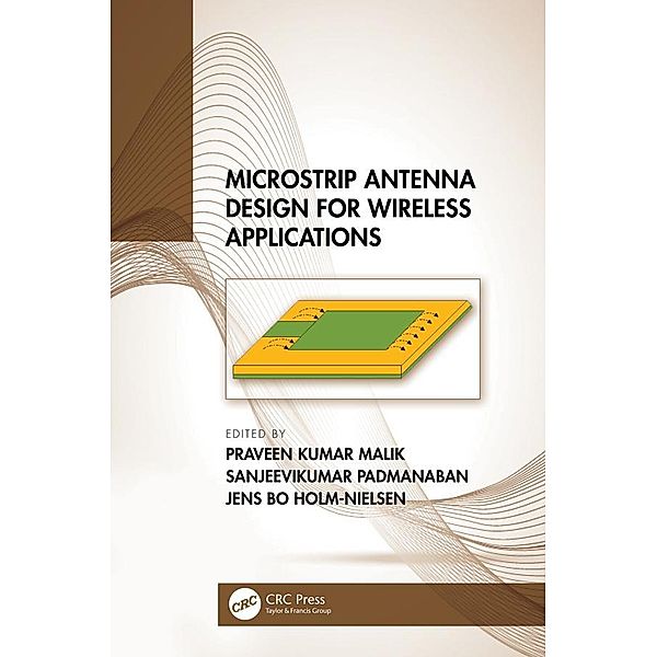 Microstrip Antenna Design for Wireless Applications