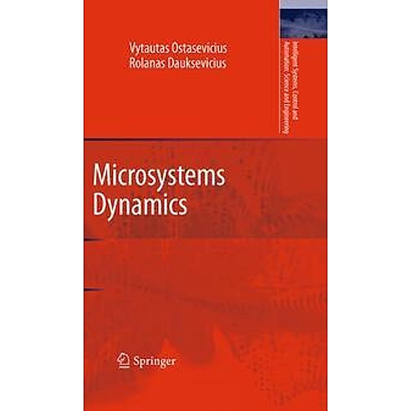 Microsystems Dynamics, Vytautas Ostasevicius, Rolanas Dauksevicius