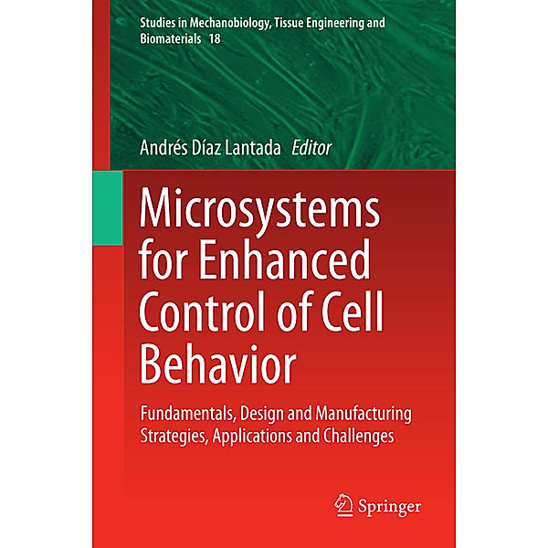 Microsystems for Enhanced Control of Cell Behavior