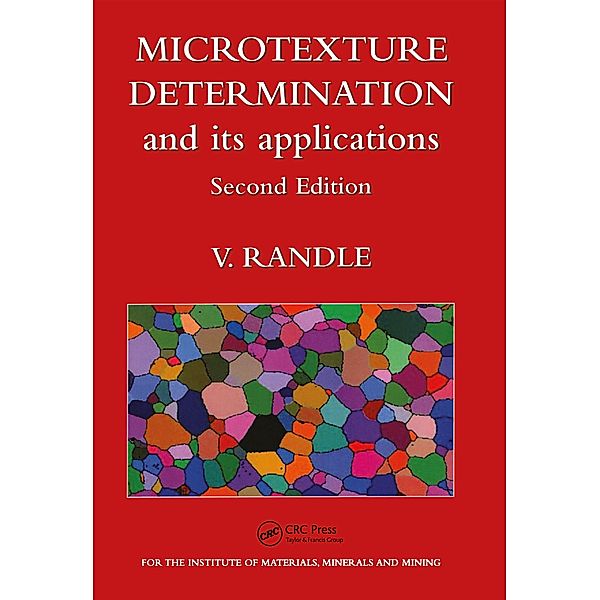 Microtexture Determination and Its Applications, V. Randle