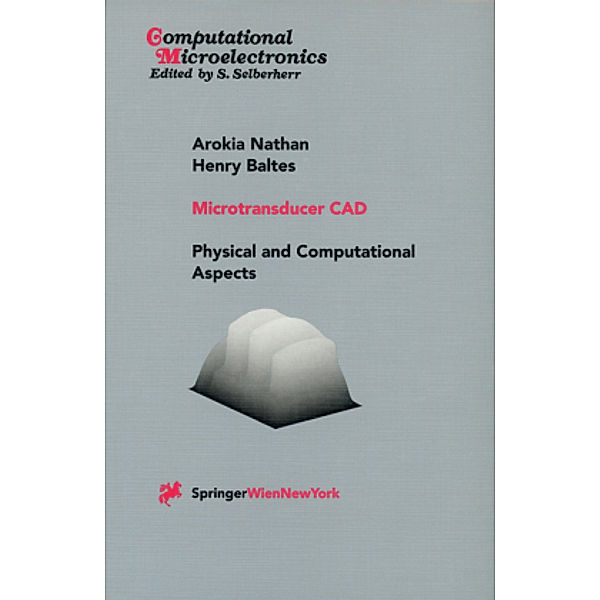 Microtransducer CAD, Arokia Nathan, Henry Baltes