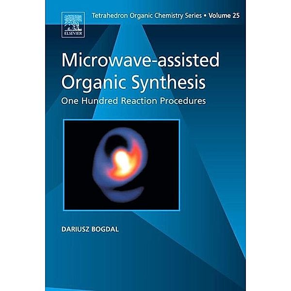 Microwave-assisted Organic Synthesis, D. Bogdal