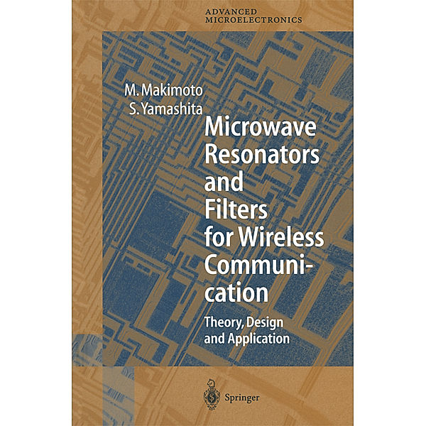 Microwave Resonators and Filters for Wireless Communication, M. Makimoto, S. Yamashita