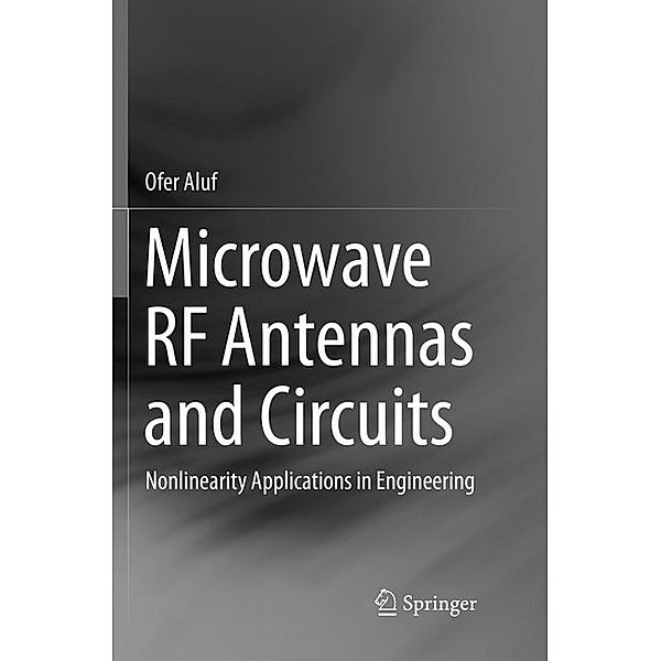 Microwave RF Antennas and Circuits, Ofer Aluf