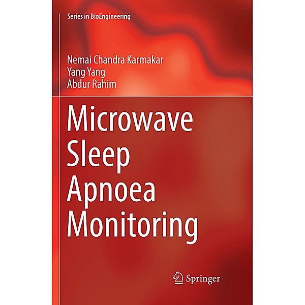 Microwave Sleep Apnoea Monitoring, Nemai Chandra Karmakar, Yang Yang, Abdur Rahim