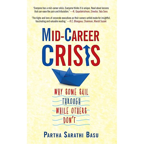 Mid-career Crisis, Partha Sarathi Basu