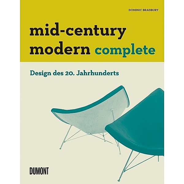 Mid-Century Modern complete, Dominic Bradbury