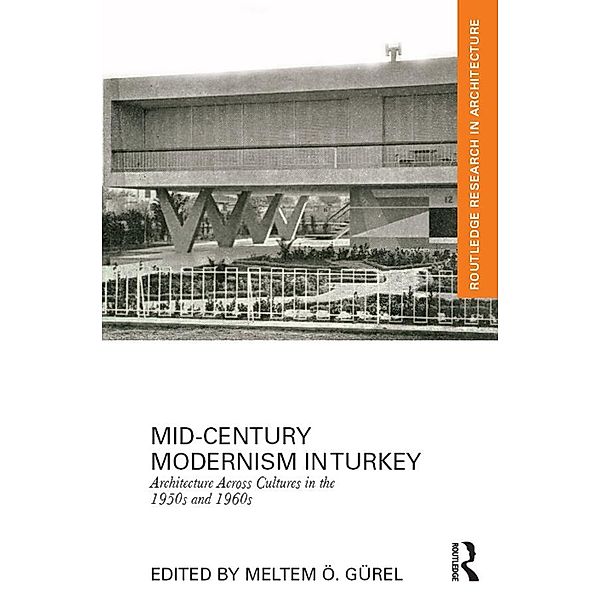 Mid-Century Modernism in Turkey