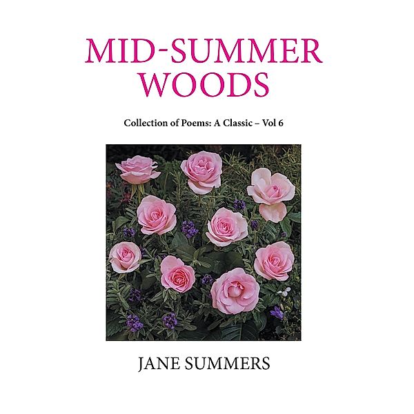 Mid-Summer Woods, Jane Summers