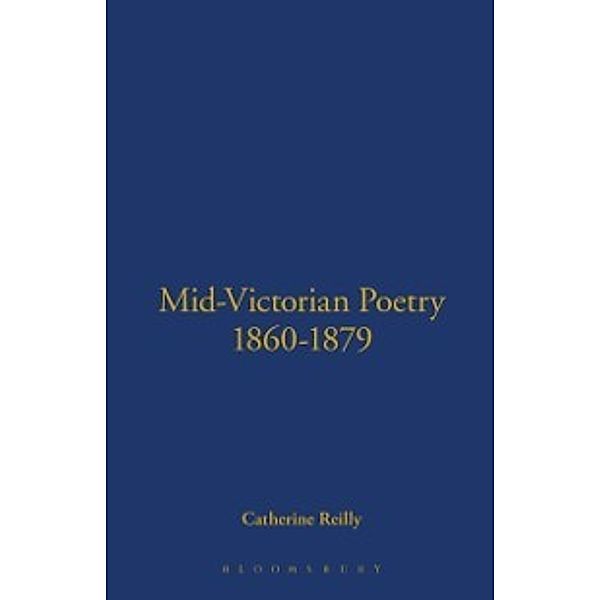 Mid-Victorian Poetry, 1860-1879, Reilly Catherine Reilly