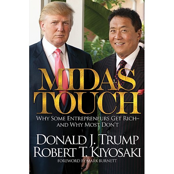 Midas Touch, Robert T. Kiyosaki