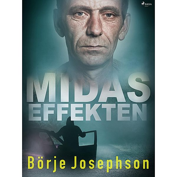 Midaseffekten, Börje Josephson