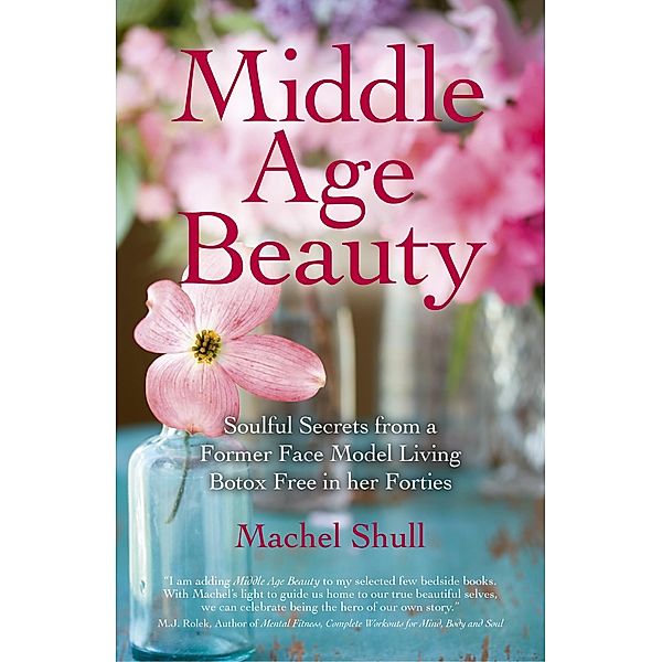 Middle Age Beauty, Machel Shull