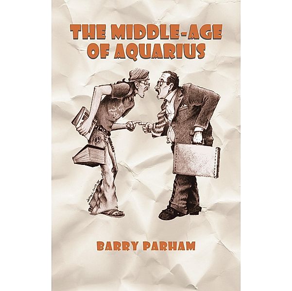 Middle-Age of Aquarius / Barry Parham, Barry Parham