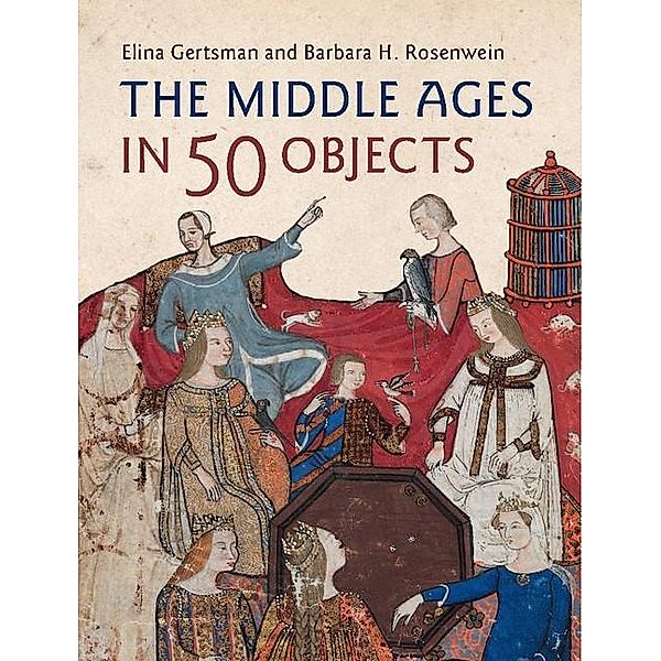 Middle Ages in 50 Objects, Elina Gertsman