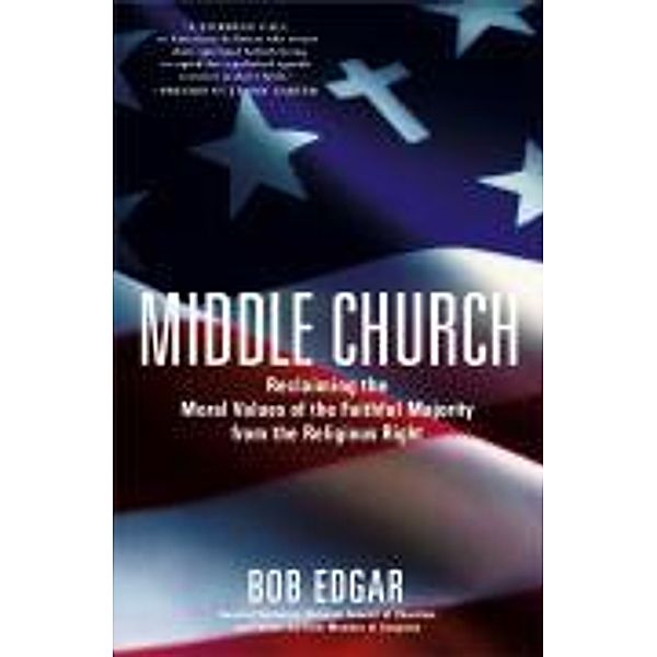Middle Church, Bob Edgar