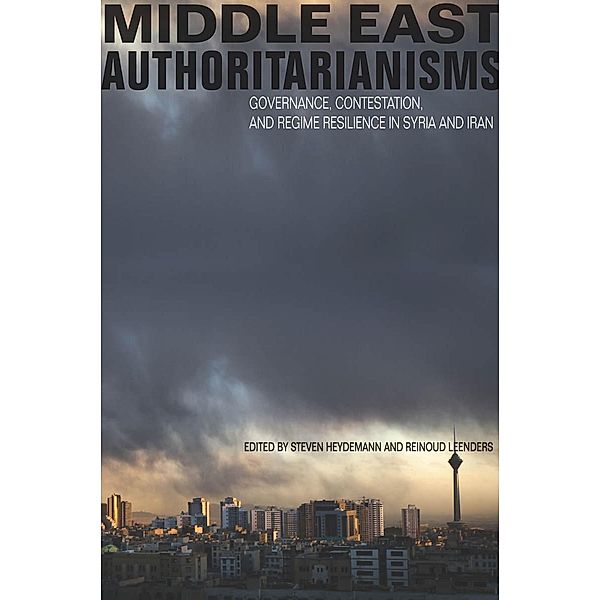 Middle East Authoritarianisms / Stanford Studies in Middle Eastern and Islamic Societies and Cultures